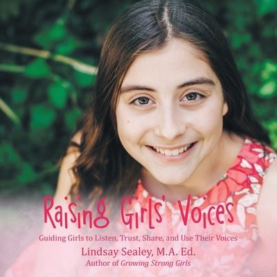 Cover for M a Ed Lindsay Sealey · Raising Girls' Voices (Paperback Book) (2018)