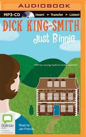 Cover for Dick King-smith · Just Binnie (MP3-CD) (2015)