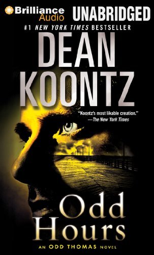 Cover for Dean Koontz · Odd Hours (Odd Thomas Series) (Lydbog (CD)) [Unabridged edition] (2014)