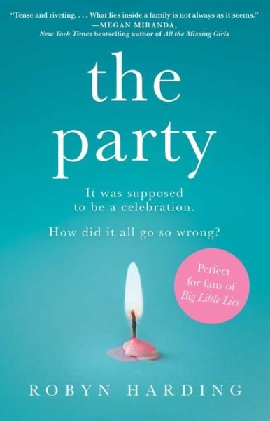 Cover for Robyn Harding · The Party: A Novel (Pocketbok) (2017)