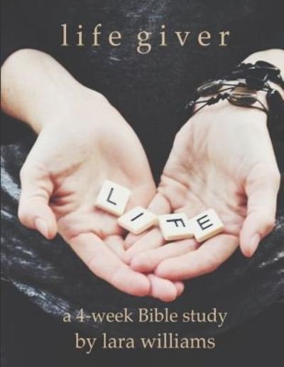 Cover for Lara Williams · Life Giver (Paperback Bog) (2015)