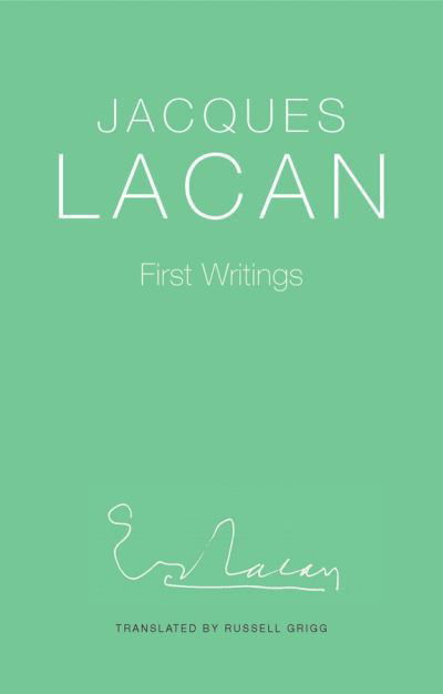 Cover for Jacques Lacan · First Writings (Inbunden Bok) (2024)