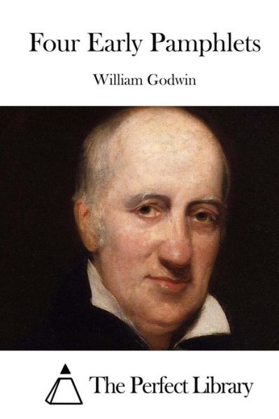 Cover for William Godwin · Four Early Pamphlets (Paperback Book) (2015)