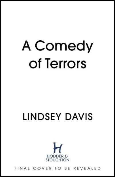 Cover for Lindsey Davis · A Comedy of Terrors: The Sunday Times Crime Club Star Pick (Paperback Book) (2021)