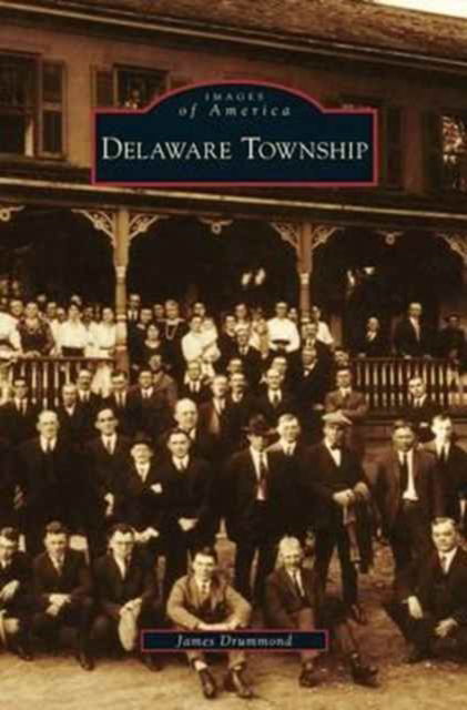 Cover for Associate Professor James Drummond · Delaware Township (Hardcover Book) (2010)