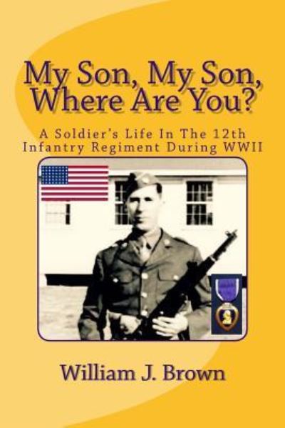 Cover for William J Brown · My Son, My Son, Where Are You? (Paperback Book) (2016)