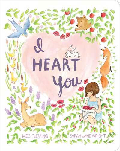 Cover for Meg Fleming · I Heart You - Classic Board Books (Board book) (2019)