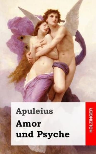 Cover for Apuleius · Amor und Psyche (Paperback Book) (2016)