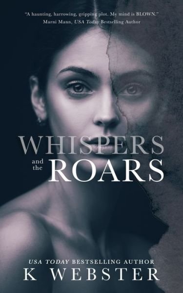 Cover for K Webster · Whispers and the Roars (Paperback Bog) (2016)