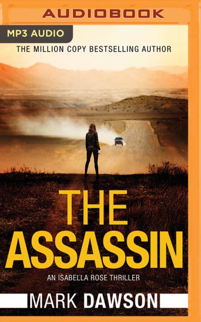 Assassin, The - Mark Dawson - Audio Book - Brilliance Audio - 9781543697308 - May 29, 2018