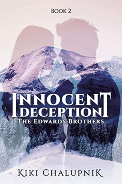 Cover for Kiki Chalupnik · Innocent Deception (Taschenbuch) (2019)