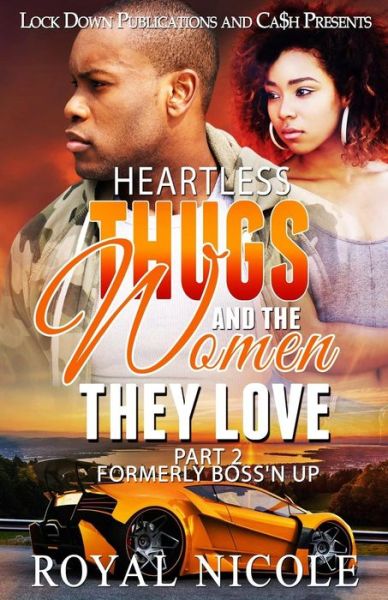 Cover for Royal Nicole · Heartless Thugs and the Women They Love 2 (Pocketbok) (2017)