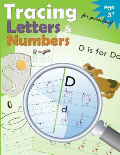 Cover for Letter Tracing Workbook Designer · Tracing Letters and Numbers for Preschool (Paperback Bog) (2017)