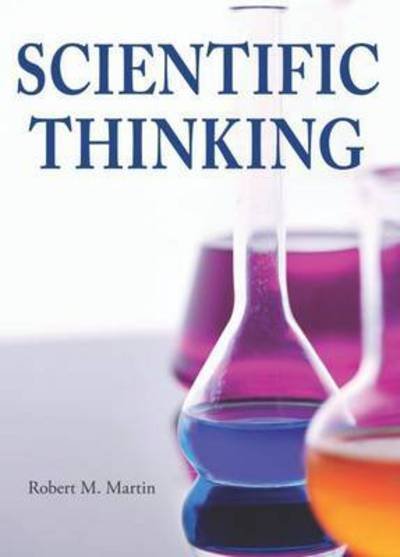 Cover for Robert Martin · Scientific Thinking (Pocketbok) (1997)