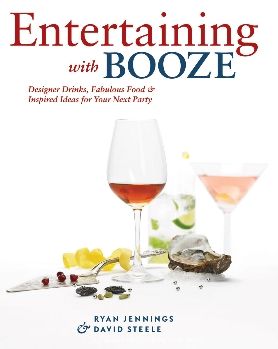 Cover for David Steele · Entertaining with Booze (Paperback Book) (2008)