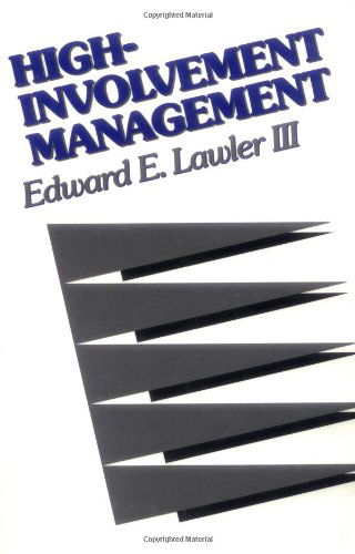 Cover for Lawler, Edward E., III · High-Involvement Management: Participative Strategies for Improving Organizational Performance (Paperback Book) (1991)