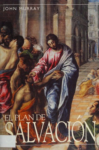 Cover for John Murray · El plan de salvación (Book) (2007)