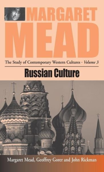 Cover for Margaret Mead · Russian Culture - Margaret Mead: The Study of Contemporary Western Culture (Gebundenes Buch) (2001)