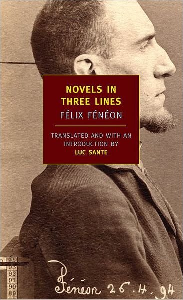 Cover for Felix Feneon · Novels In Three Lines (Pocketbok) [Main edition] (2007)