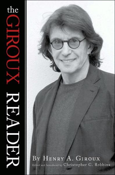 Cover for Henry A. Giroux · Giroux Reader (Paperback Book) (2006)