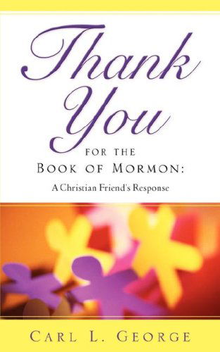 Cover for Carl L George · Thank You for the Book of Mormon (Paperback Book) (2007)