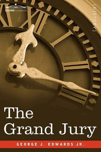 Cover for George J. Edwards Jr. · The Grand Jury (Paperback Book) (2009)