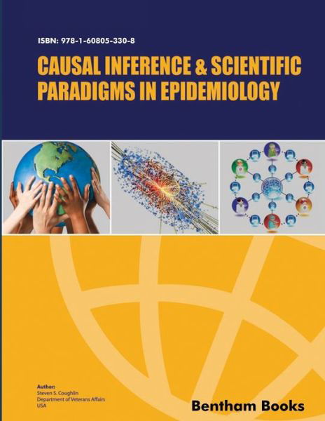 Cover for Steven S Coughlin · Causal Inference and Scientific Paradigms in Epidemiology (Paperback Book) (2018)