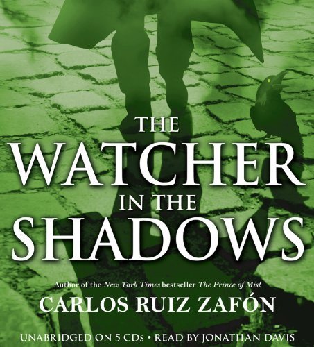Cover for Carlos Ruiz Zafon · The Watcher in the Shadows (Lydbok (CD)) [Unabridged edition] (2013)