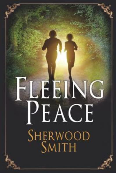 Cover for Sherwood Smith · Fleeing Peace (Taschenbuch) (2018)