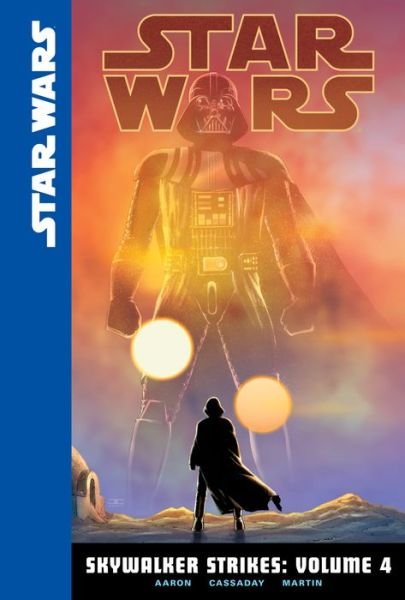 Cover for Jason Aaron · Skywalker Strikes 4 (Hardcover Book) (2016)
