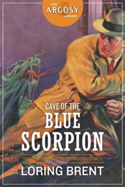 Cover for Loring Brent · Cave of the Blue Scorpion (Paperback Book) (2021)