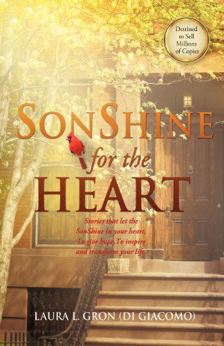 Cover for Gron (Di Giacomo), Laura L · SonShine For The Heart (Pocketbok) (2012)