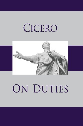 On Duties - Cicero - Books - Stonewell Press - 9781627300308 - October 19, 2013