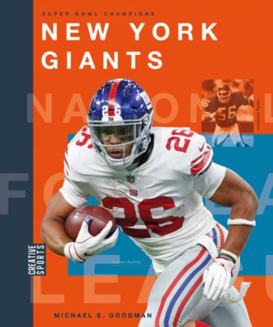 New York Giants - Michael E. Goodman - Other - Creative Company, The - 9781628329308 - August 9, 2022