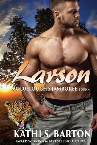 Larson - Kathi S Barton - Bøker - World Castle Publishing, LLC - 9781629898308 - 11. november 2017