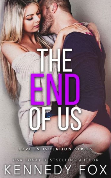 Cover for Kennedy Fox · The End of Us (Paperback Book) (2021)