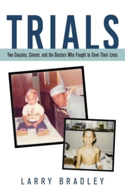 Cover for Larry Bradley · Trials (Paperback Book) (2020)