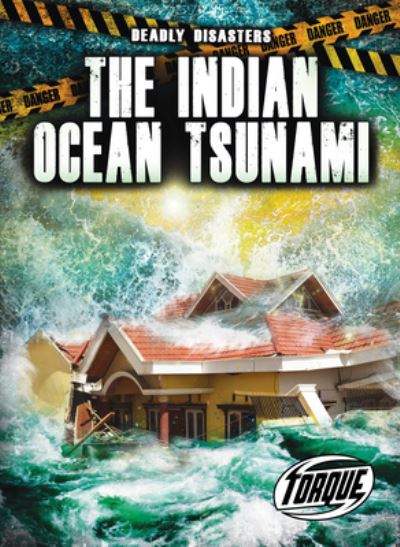 Cover for Thomas K Adamson · The Indian Ocean Tsunami (Hardcover Book) (2021)