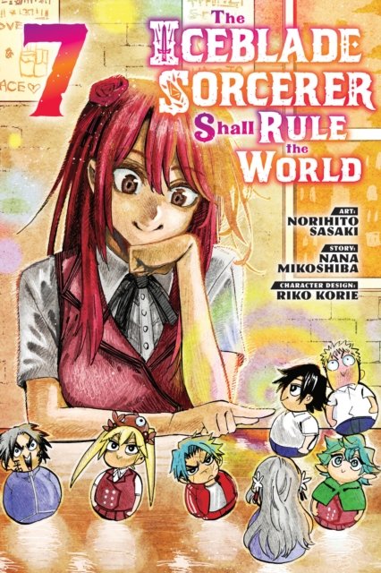 Cover for Norihito Sasaki · The Iceblade Sorcerer Shall Rule the World 7 - The Iceblade Sorcerer Shall Rule the World (Paperback Bog) (2023)