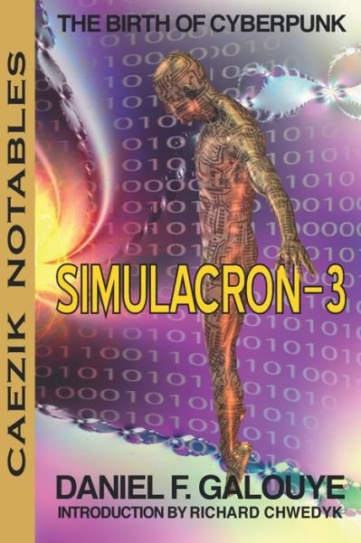 Cover for Daniel F Galouye · Simulacron-3 (Paperback Book) (2021)