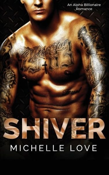 Cover for Michelle Love · Shiver (Hardcover bog) (2021)