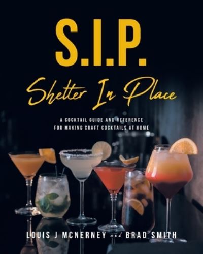 Cover for Louis J McNerney · S.I.P. Shelter In Place (Paperback Book) (2021)