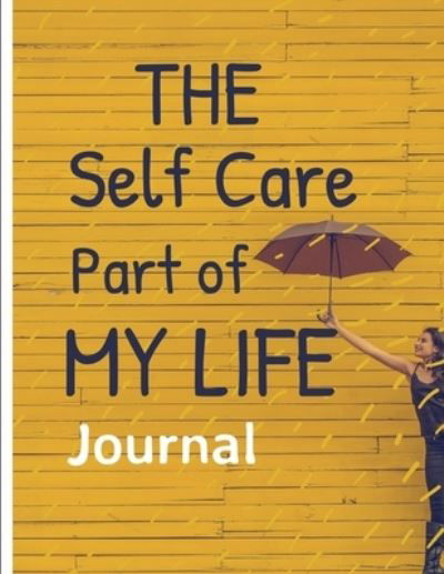 Cover for Paige Cooper Rn · The Self Care Part Of My Life (Paperback Bog) (2020)