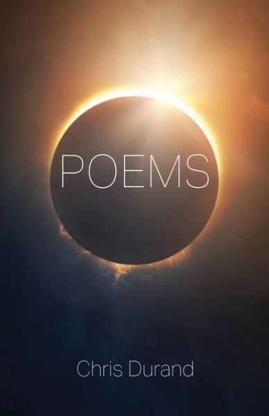 Cover for Chris Durand · Poems (Paperback Book) (2022)