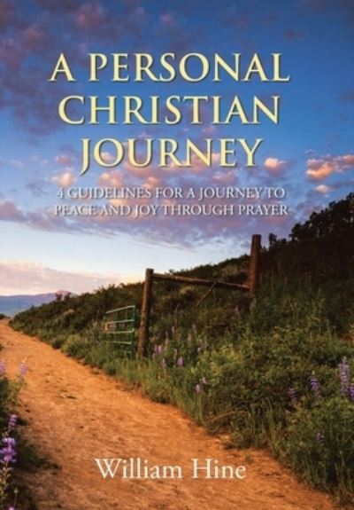 Cover for William Hine · Personal Christian Journey (Book) (2023)
