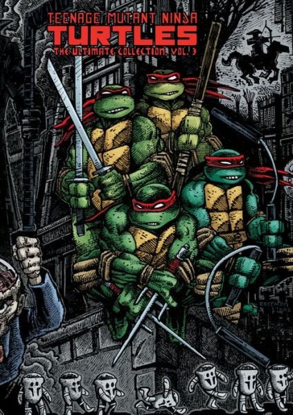 Cover for Kevin Eastman · Teenage Mutant Ninja Turtles: The Ultimate Collection, Vol. 3 - TMNT Ultimate Collection (Pocketbok) (2018)