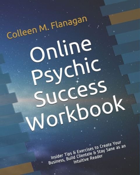 Cover for Colleen M Flanagan · Online Psychic Success Workbook (Paperback Book) (2019)
