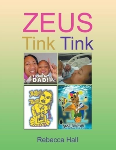 Cover for Rebecca Hall · Zeus Tink Tink (Pocketbok) (2020)