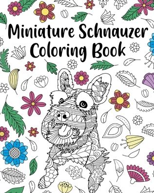 Cover for Paperland · Miniature Schnauzer Coloring Book (Paperback Book) (2025)