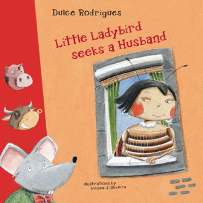 Cover for Dulce Rodrigues · Little Ladybird Seeks a Husband (Paperback Bog) (2020)